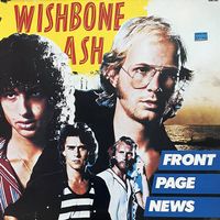 WISHBONE ASH - FRONT PAGE NEWS