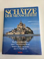 Schätze der Menschheit, Kulturerbe UNESCO, Bildband, Top!