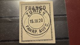 1920 Franco Marke Zürich Fahrp. Aufgabe