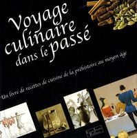 Voyage culinaire dans le passé