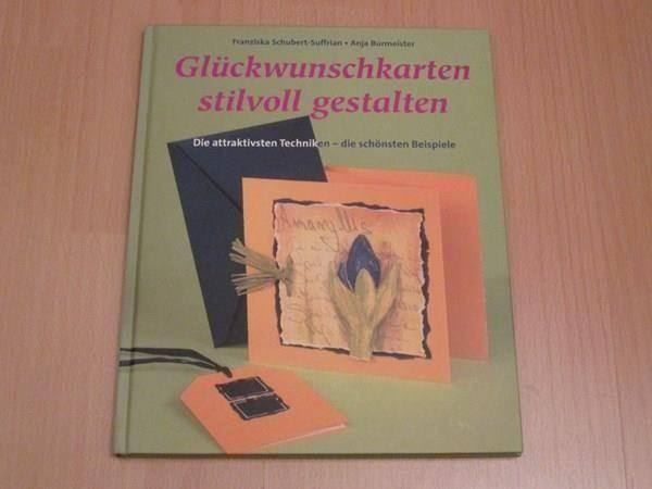 Libri: Glückwunschkarten stilvoll gestalten – Usato da Neuchâtel venduto da Dualseele