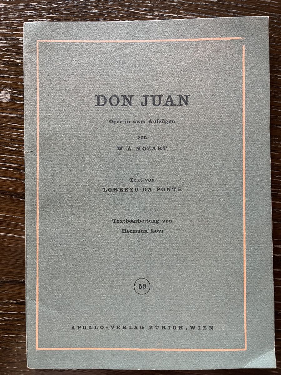 Bücher: Don Juan Oper W.A. Mozart, Textbuch 53 – Gebraucht aus Winterthur von Mmagu