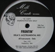 Pharrell* – Frontin' (Dela's Jazz Crate Mix)
