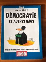 Recueil Hebdo 2005 des dessins de Mix & Remix