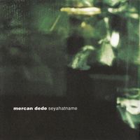 Mercan Dede – Seyahatname