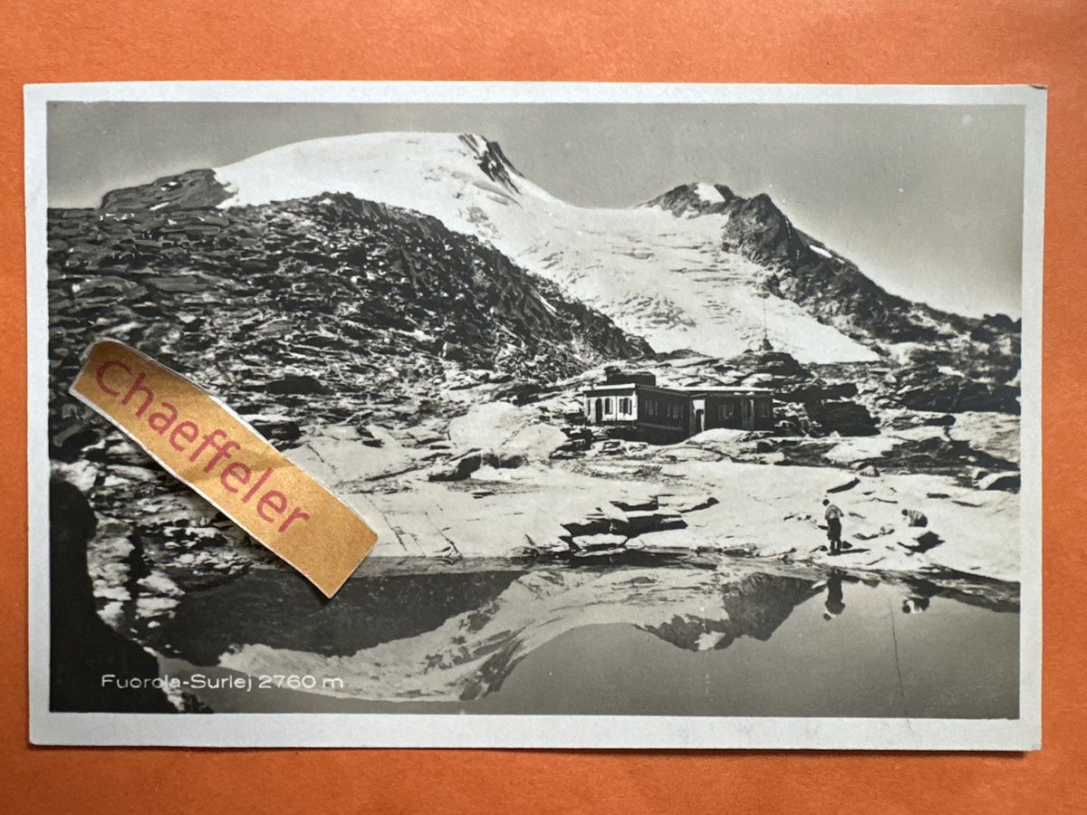 Cartoline postali: Fuorels-Surlej 2760 m – Usato da Zürich venduto da Chaeffeler