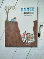 Annie und die Bärenjäger von Lotte Bräuning