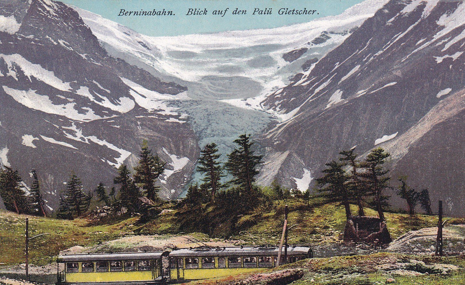 Cartoline postali: Berninabahn Blick auf dem Palü Gletscher – Usato da Cormoret venduto da Pascalll2001