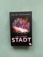 Fallende Stadt - Lauren DeStefano