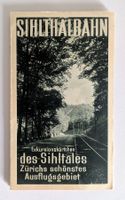 PROSPEKT "SIHLTHALBAHN" ca. 1935 BROCHURE