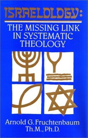 Libri: Israelology: the Missing Link in Systematic Theology – Nuovo (secondo la descrizione) da Müllheim Dorf venduto da Sleepnot