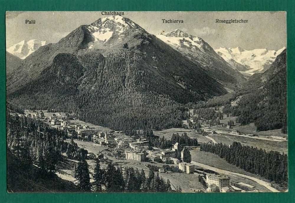 Pontresina mit Piz Palü und Roseggruppe,Stempel nicht lesbar Kaufen auf Ricardo