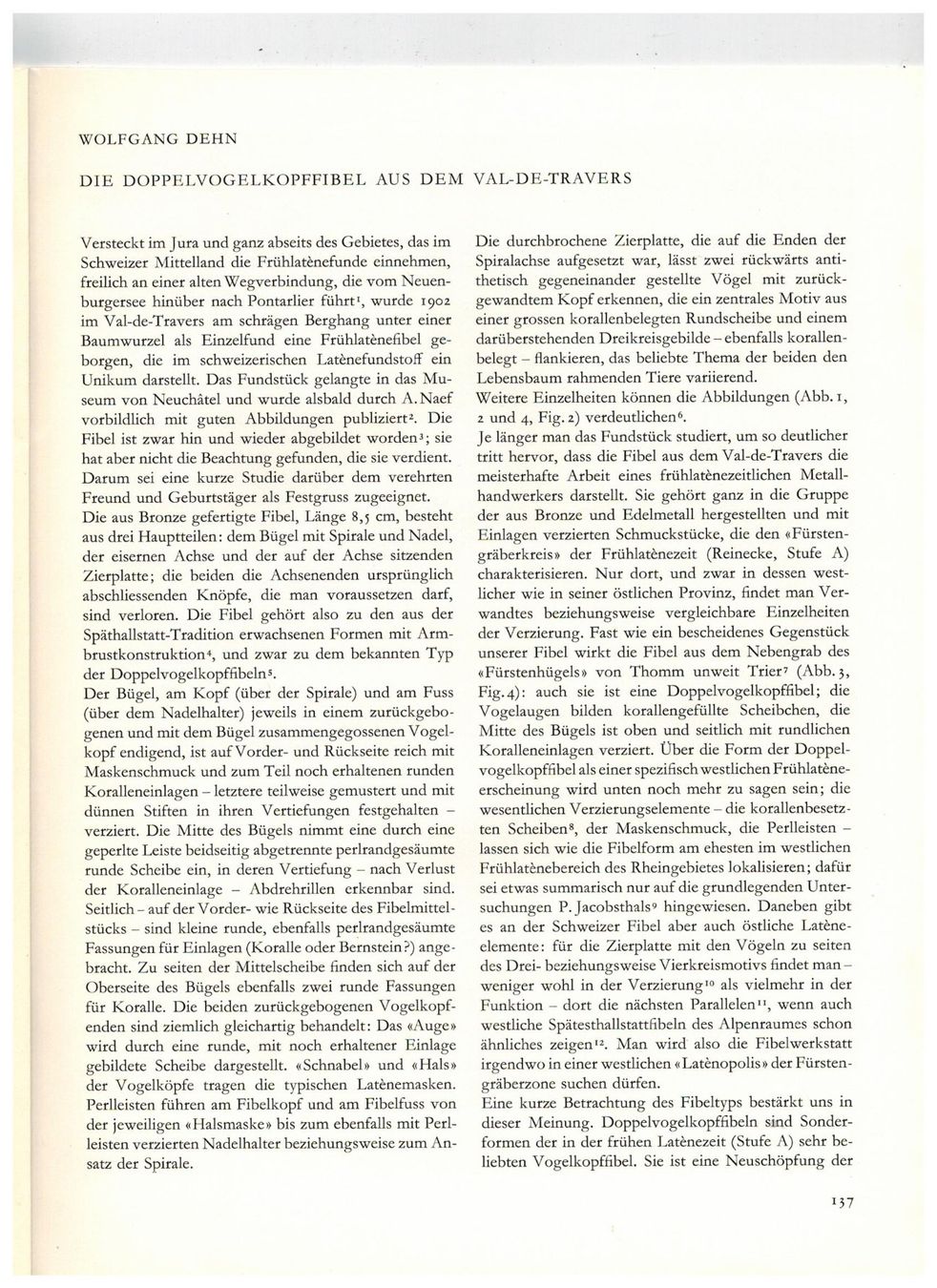Libri: Archäologie: Doppelvogelfibel, Val-de-Travers – Nuovo (secondo la descrizione) da Biel-Benken BL venduto da rud_yc8p