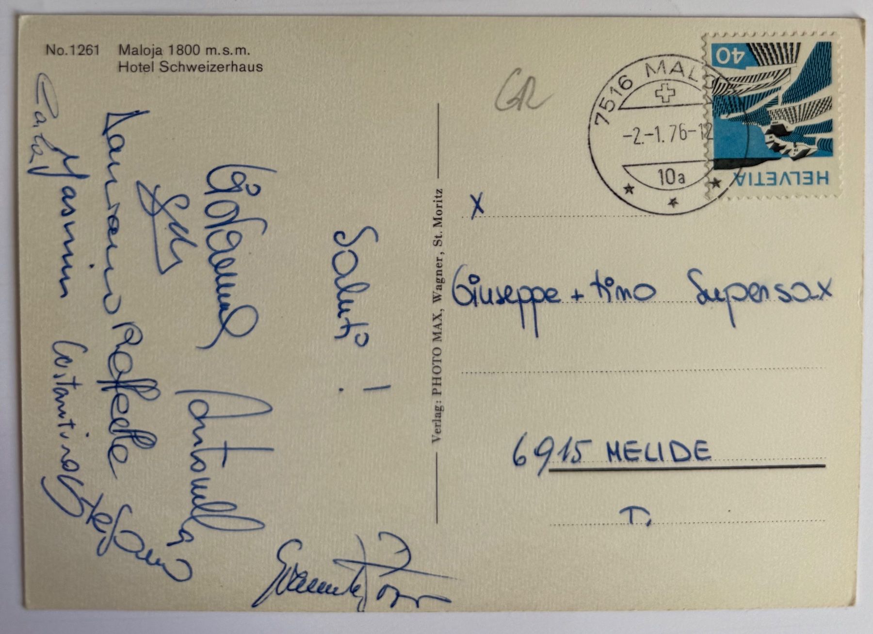 Ansichtskarten: Maloja - Hotel Schweizerhaus 1976 – Gebraucht aus Lutry von Ediego 1