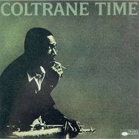 JOHN COLTRANE - COLTRANE TIME