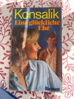 Konsalik Eine glückliche Ehe