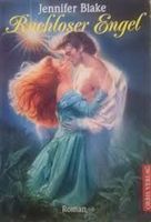 Ruchloser Engel - Jennifer Blake - Taschenbuch