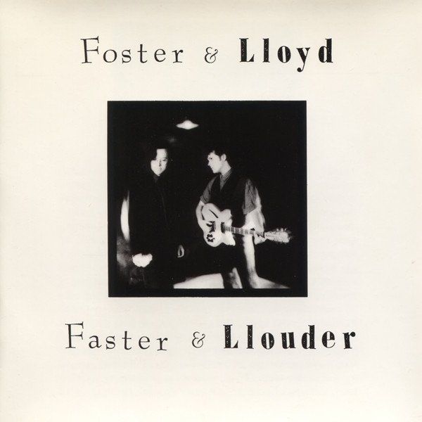 CDs: Foster & Lloyd: Faster & Llouder CD – Neu (gemäss Beschreibung) aus Steinhausen von Vilivinili