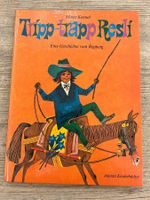 Tripp-trapp Resli von der Rigi pers. Widmung 1. Aufl. 1971