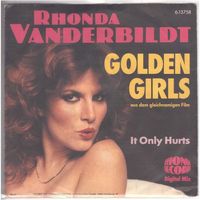 Rhonda Vanderbildt  --  Golden Girls  Single7