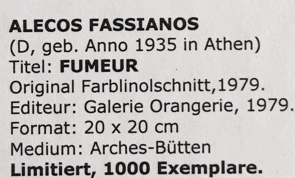 Grafica & Litografie: Alecos Fassianos   "Fumeur"    FARBLINOLSCHNITT – Usato da Nennigkofen venduto da Sommersonnen 2