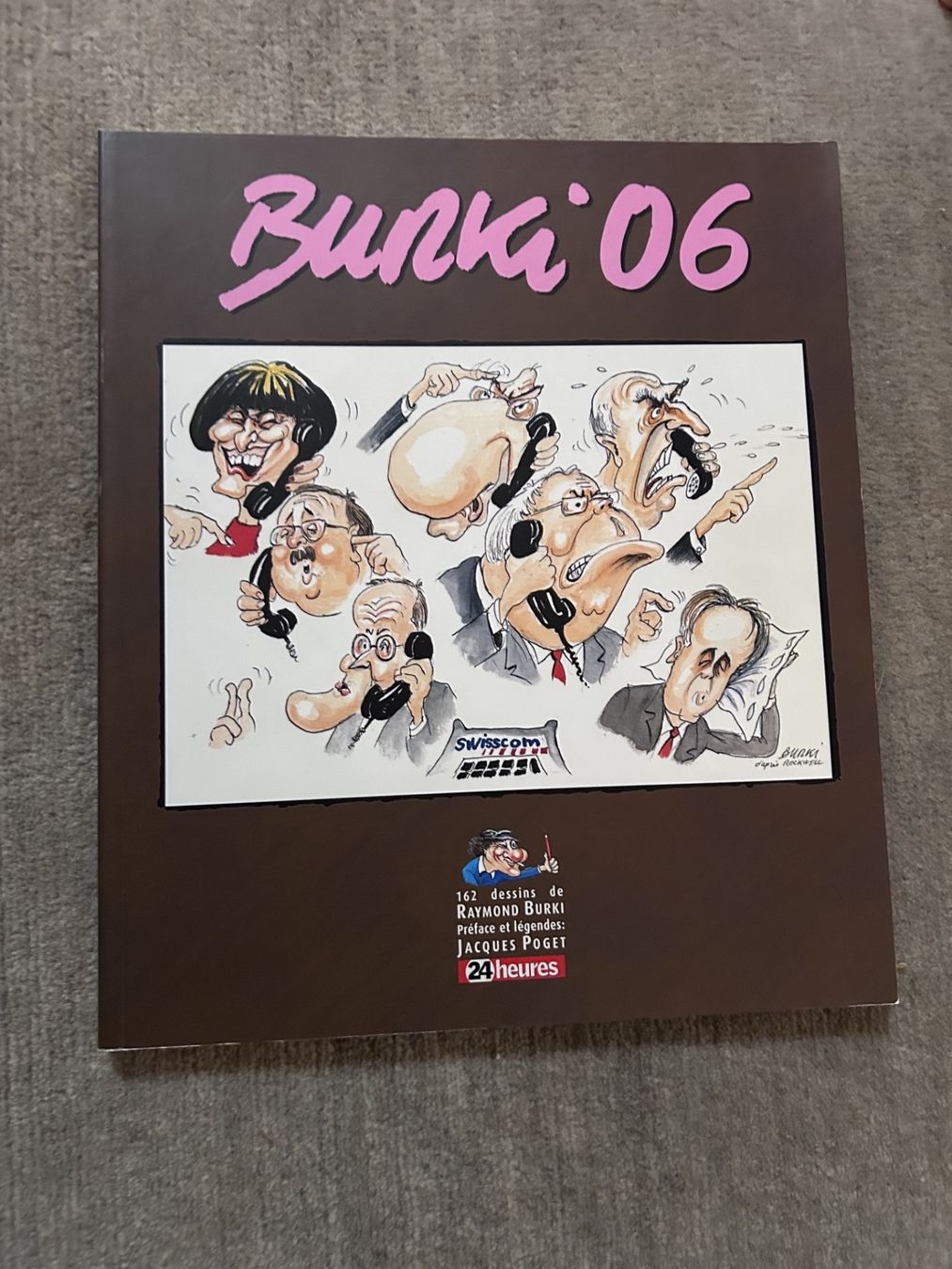 BD: BD Burki 06 Caricatures – D'occasion à Farvagny-le-Grand par OF68