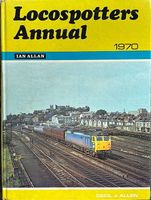 Locospotters Annual 1970 - Trains