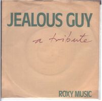 Roxy Music  --  Jealous Guy   Single7