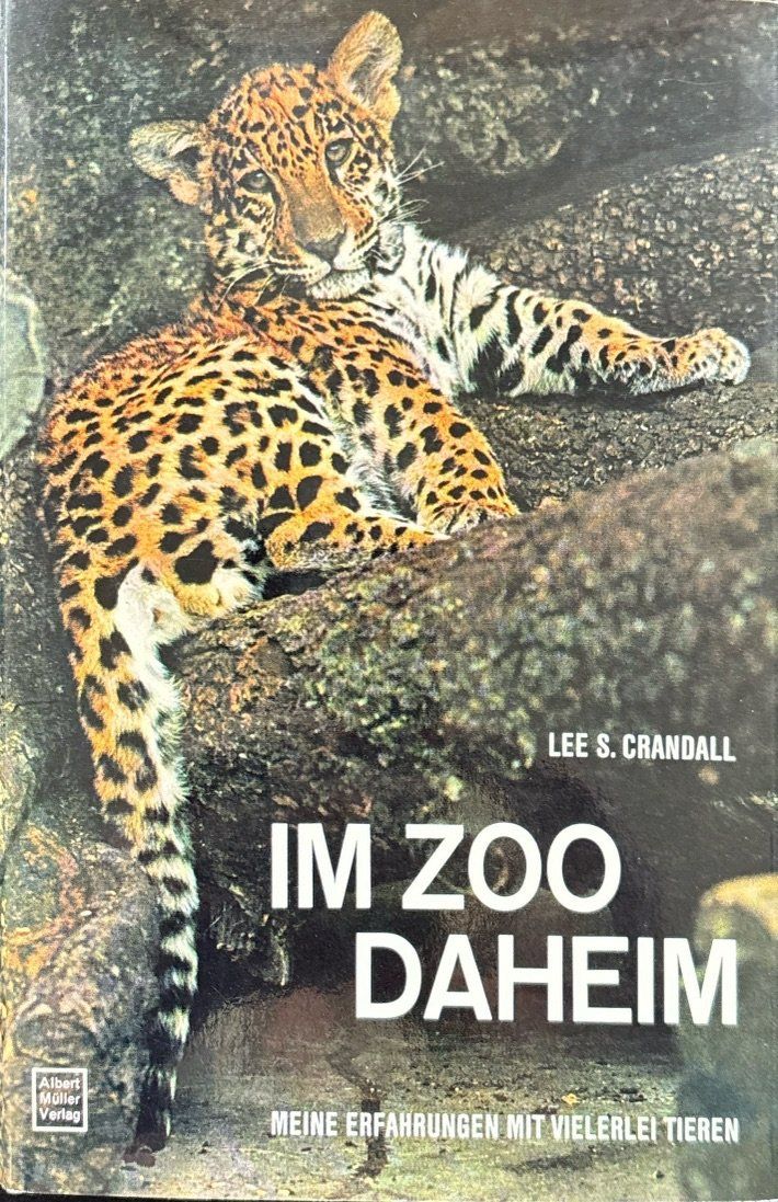 Libri: Crandall Lee S., Im Zoo daheim – Nuovo (secondo la descrizione) da Sarnen venduto da Livres