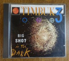 Timbuk 3 – Big Shot In The Dark - D24