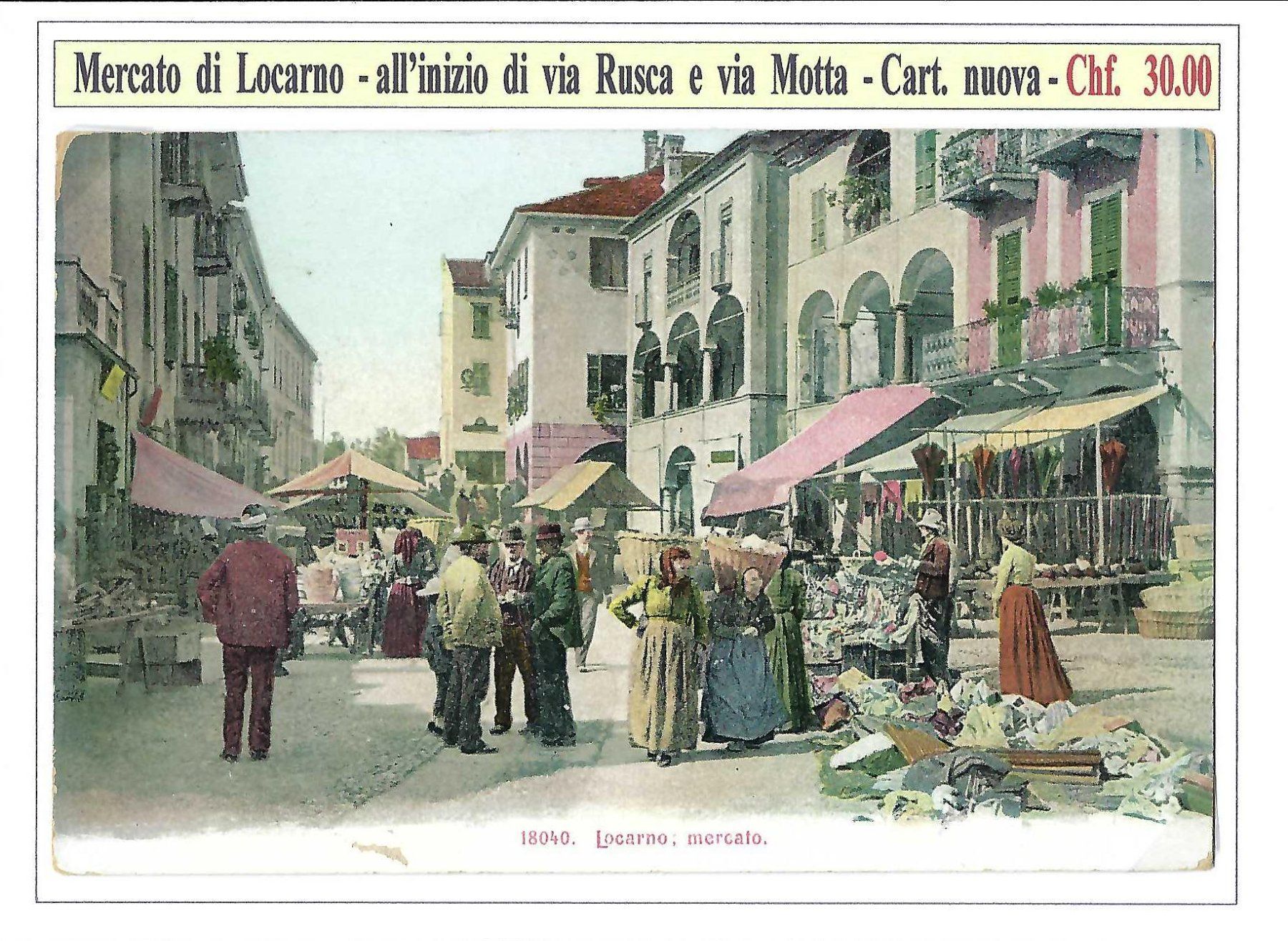 Cartoline postali: LOCARNO, MERCATO, VIA RUSCA E VIA MOTTA, ANIMATA – Usato da Pura venduto da ulisse1957