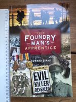 BOOK SIGNED COPY - The Foundry Man's Apprentice - Ed. Evans
