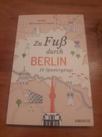 Buch zu Fuss durch Berlin 12 Spaziergänge 