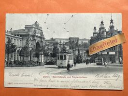 1904 Zürich - Bahnhofplatz und Polytechnikum. Schweiz