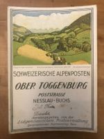 Schweizerische Alpenposten: Ober Toggenburg. Nesslau-Buchs