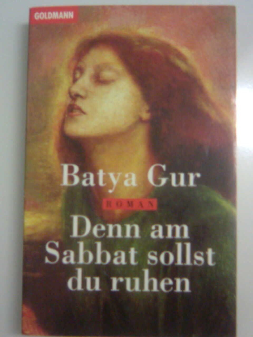 Bücher: Batya Gur Denn am Sabbat sollst du ruhen – Gebraucht aus Basel von Alacant