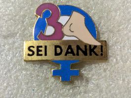 Ansteckpin 67: Sei Dank