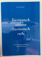Züritüütsch Mundartlehrgang von Egli-Wildi