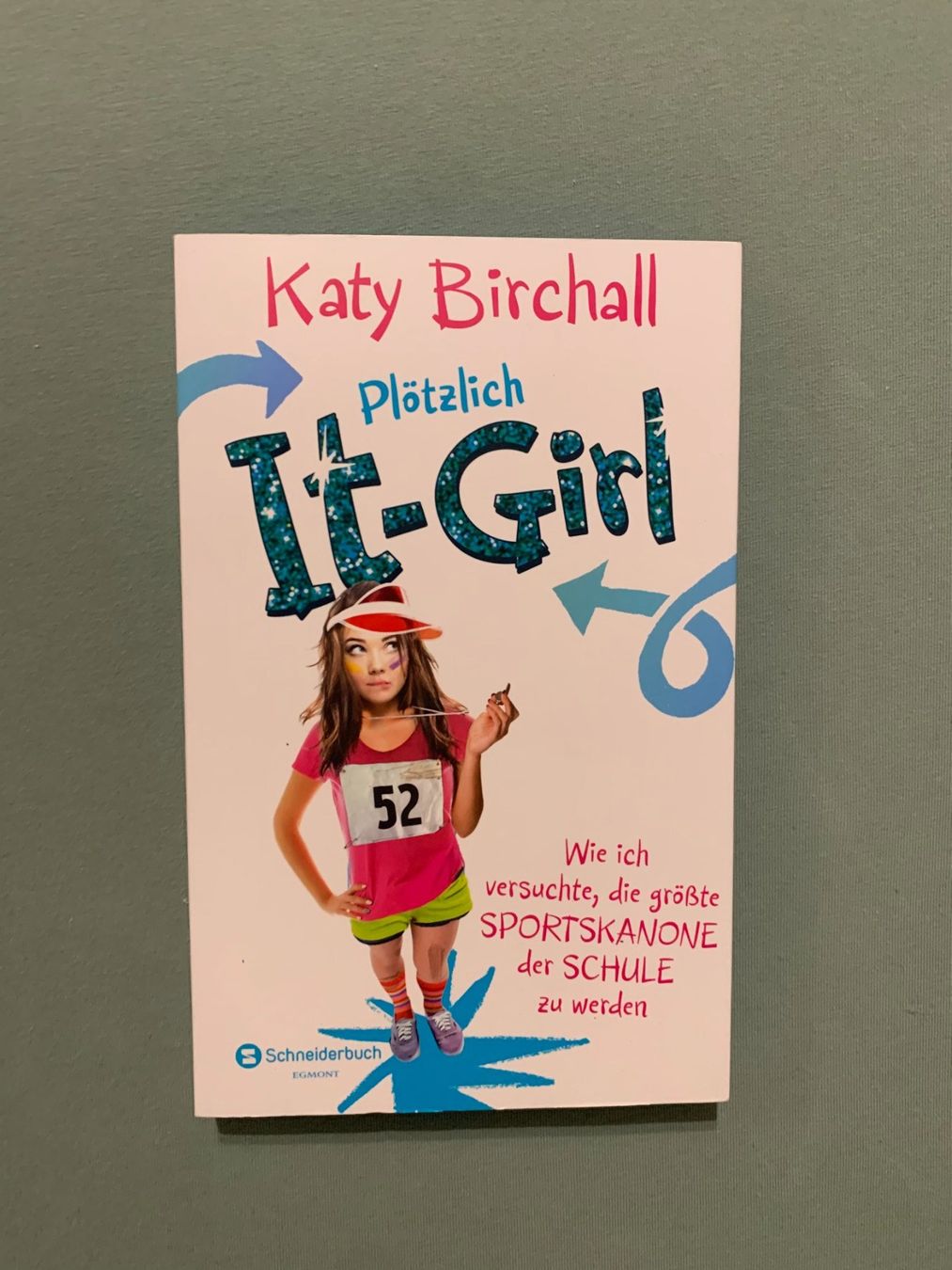 Libri: Plötzlich It-Girl - Katy Birchall – Usato da Wabern venduto da JaMi.