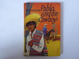 Buch Pablo und die Cowboys, Federica de Cesco, 1962