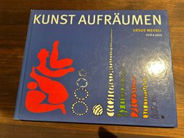 Kunst aufräumen, Ursus Wehrli
