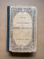 Jules César Commentaires sur la Guerre des Gaules, Hachette
