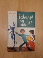 Sabotage in der 7b - Horst Lipsch - Jugendbuch Klassiker!