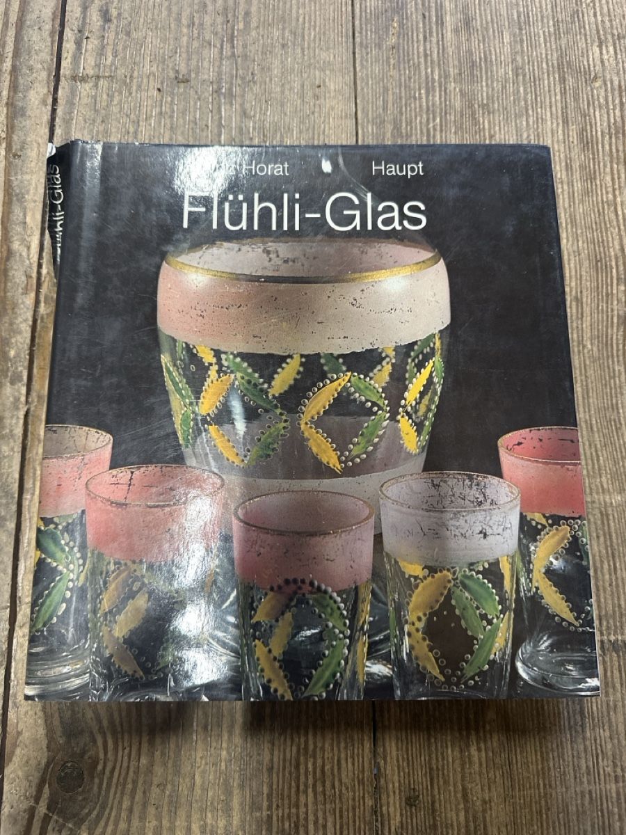 Bücher: Buch Flühli-Glas Horat Heinz – Gebraucht aus Baar von Hillsboro