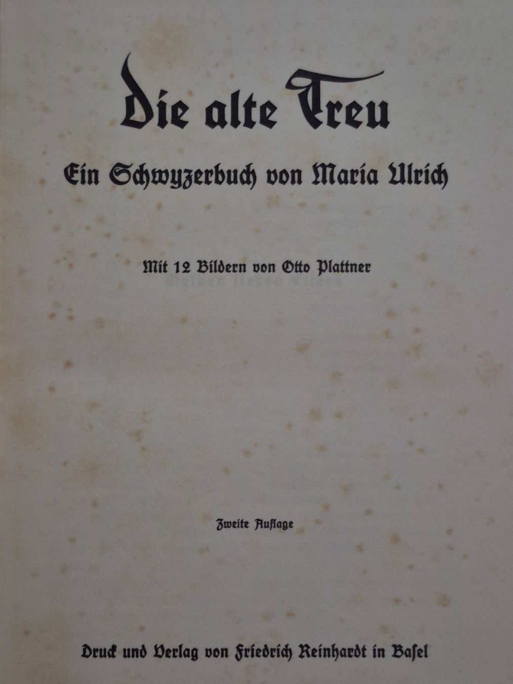 Bücher: Die alte Treu – Gebraucht aus Balsthal von Jamamoegg 1