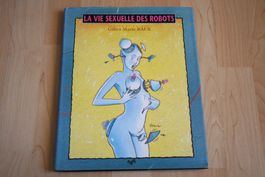 BD ADULTE   °°°° LA VIE SEXUELLE DES ROBOTS °°°°