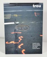 TROU XVIII - Revue d'art