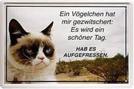 Blechschild-EIN VÖGELCHEN HAT MIR GEZWIT