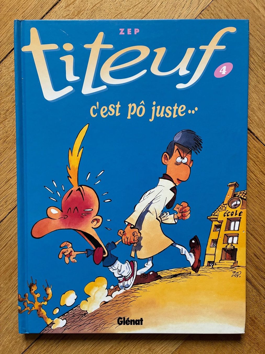 Fumetti: Titeuf "C'est pô juste" - T4 – Usato da Genève venduto da beh_d27l