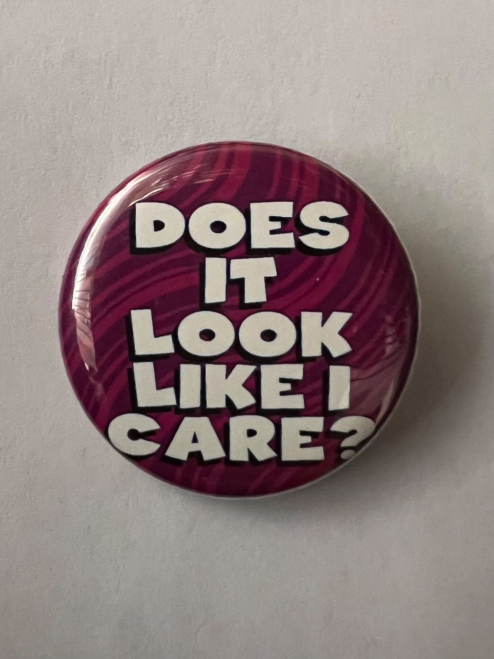 Spille & Fermagli: Button does it look like I care? – Usato da Zürich venduto da rigani